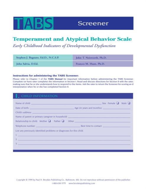 Temperament and Atypical Behavior Scale (TABS) Screener: Early Childhood Indicators of Developmental Dysfunction