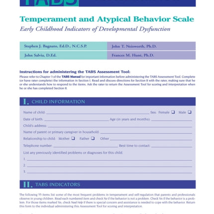 Temperament and Atypical Behavior Scale (TABS) Assessment Tool: Early Childhood Indicators of Developmental Dysfunction