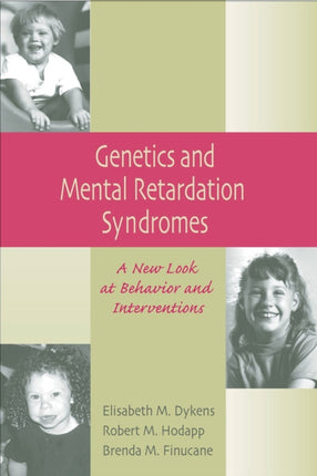 Genetics and Mental Retardation Syndromes: A New