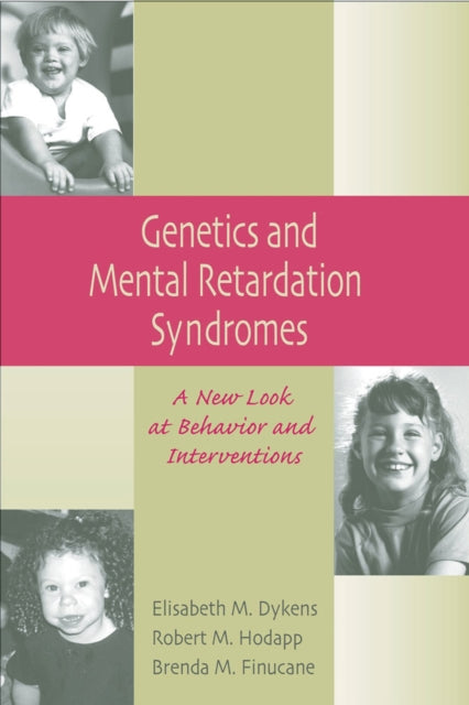 Genetics and Mental Retardation Syndromes: A New