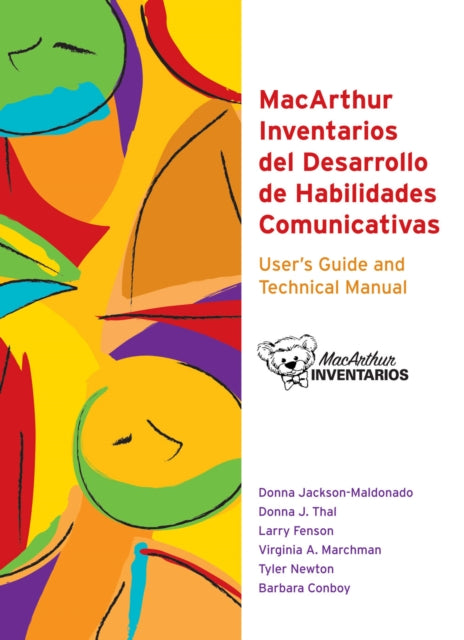 Macarthur Communicative Development Inventories (Cdis)  User's Guide and Technical Manual: User's Guide and Technical Manual