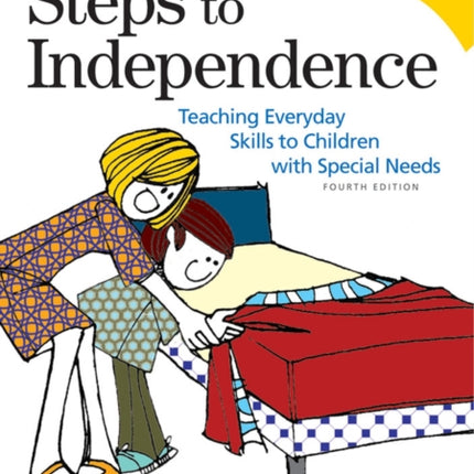 Steps to Independence: Teaching Everyday Skills