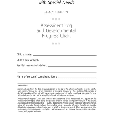 Assessment Log and Developmental Progress Charts Preschoolers with Special Needs (CCPSN)