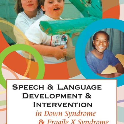 Speech & Language Development & Intervention in