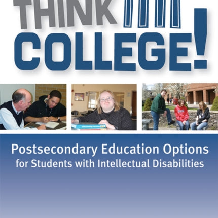 Think College: Postsecondary Education Options