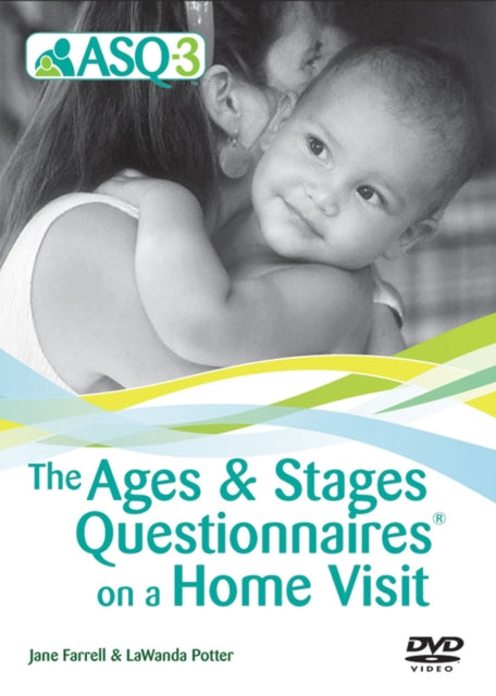 Ages  Stages Questionnaires ASQ3 Questionnaires on a Home Visit DVD