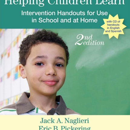 Helping Children Learn: Intervention Handouts for Use in School and at Home