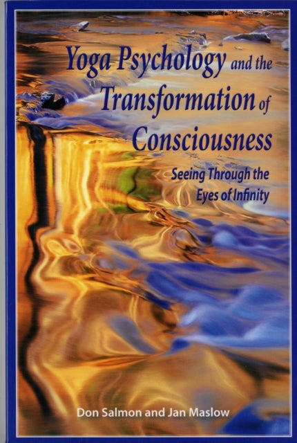 Yoga Psychology and the Transformation of