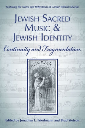 Jewish Sacred Music and Jewish Identity: