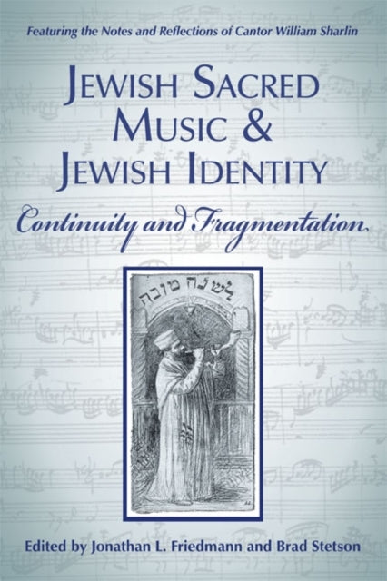 Jewish Sacred Music and Jewish Identity: