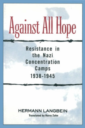 Against All Hope: Resistance in the Nazi