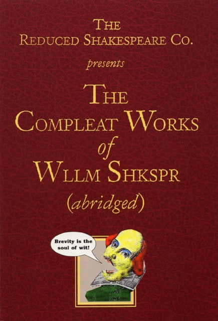 The Complete Works of William Shakespeare (Abridged)