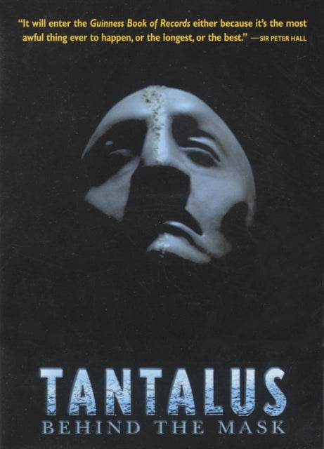 Tantalus: Behind the Mask