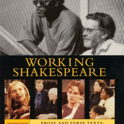 The Working Shakespeare Collection: Workshop 3: Prose and Verse Texts