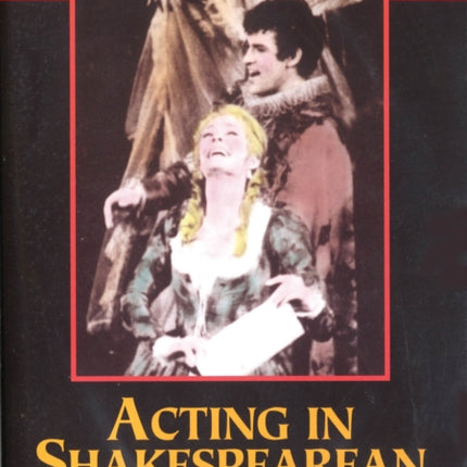 Acting in Shakespearean Comedy