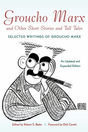 Groucho Marx and Other Short Stories and Tall