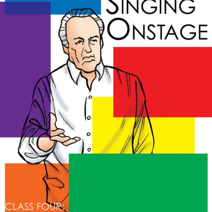 On Singing Onstage Acting Series