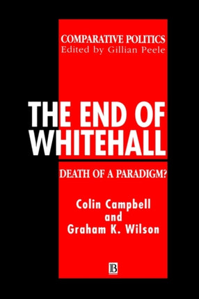 The End of Whitehall: Death of a Paradigm?