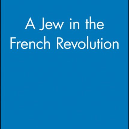 A Jew in the French Revolution