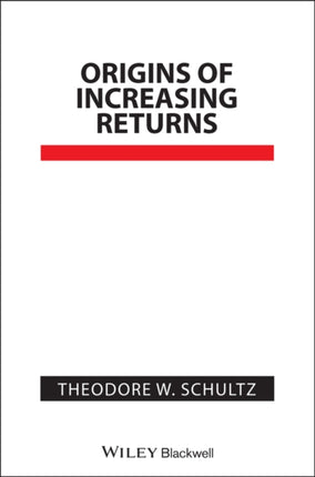 Origins of Increasing Returns