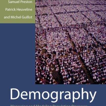 Demography: Measuring and Modeling Population Processes