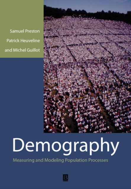 Demography: Measuring and Modeling Population Processes