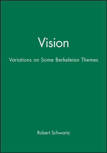 Vision: Variations on Some Berkeleian Themes