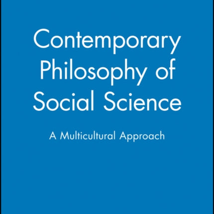 Contemporary Philosophy of Social Science: A