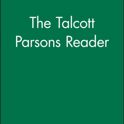 The Talcott Parsons Reader