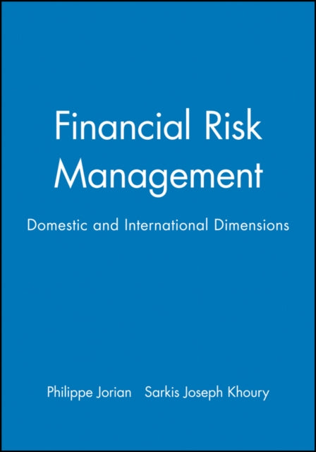 Financial Risk Management: Domestic and