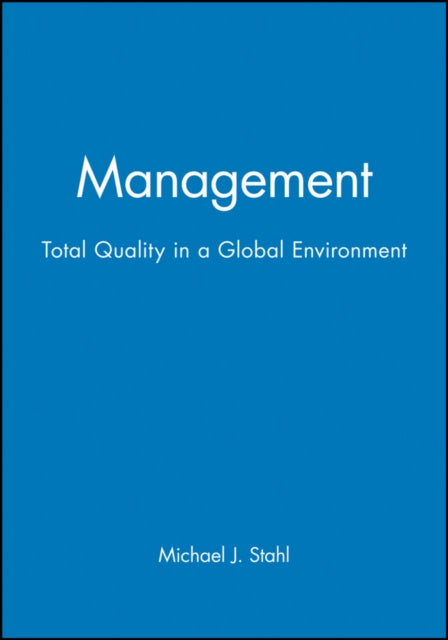 Management: Total Quality in a Global Environment