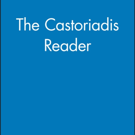 The Castoriadis Reader