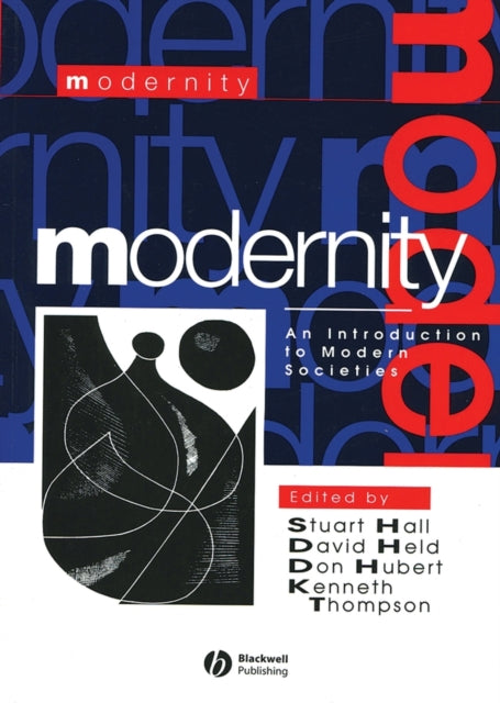 Modernity: An Introduction to Modern Societies