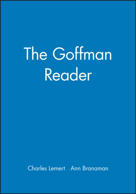 The Goffman Reader