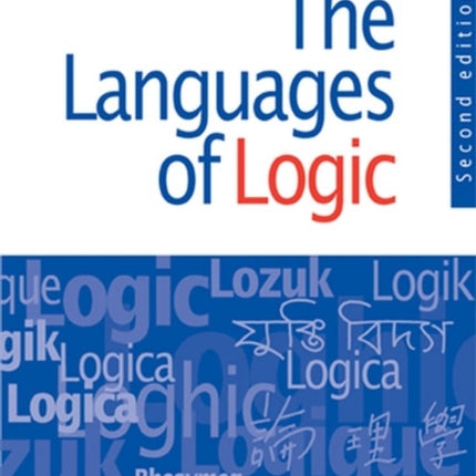 The Languages of Logic: An Introduction to Formal Logic