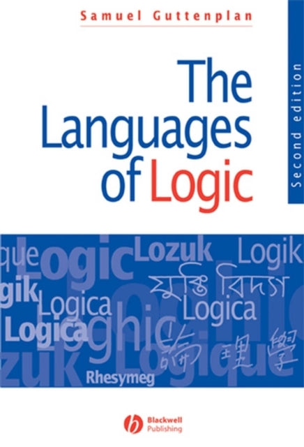 The Languages of Logic: An Introduction to Formal Logic