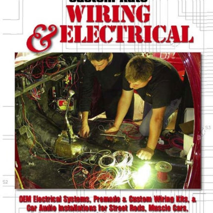 Custom Auto Wiring & Electrical