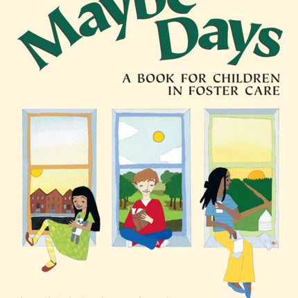 Maybe Days: A Book for Children in Foster Care