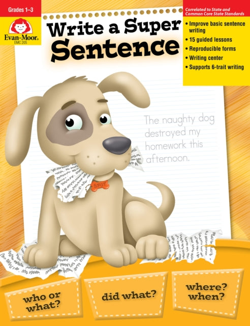 Write a Super Sentence, Grade 1 - 3 Teacher