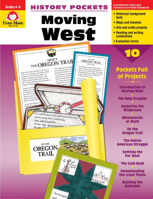 History Pockets: Moving West, Grade 4 - 6 Teacher