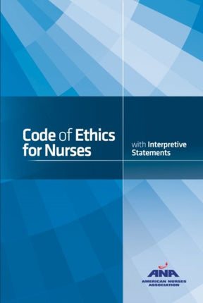 Code of Ethics for Nurses: With Interpretive