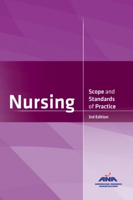 Nursing: Scope and Standards of Practice