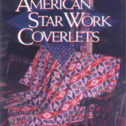 American Star Work Coverlets