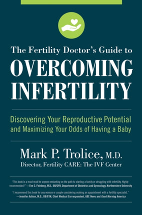 The Fertility Doctors Guide to Overcoming