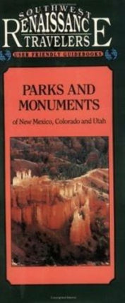 Parks & Monuments of the Southwest: New Mexico,