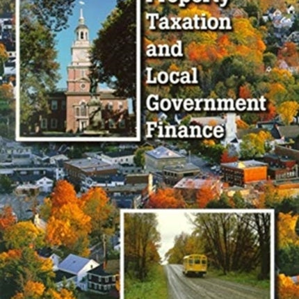 Property Taxation and Local Government Finance