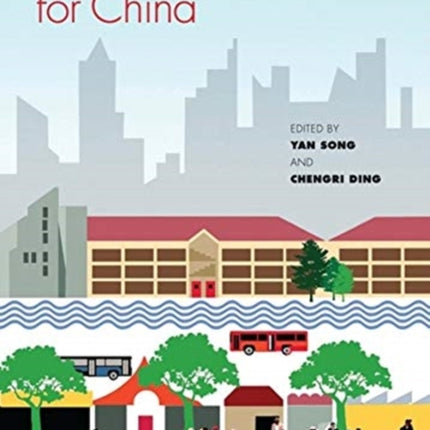 Smart Urban Growth for China