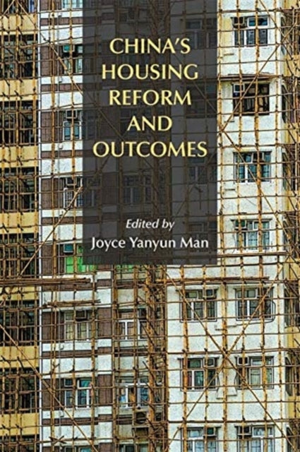 China`s Housing Reform and Outcomes