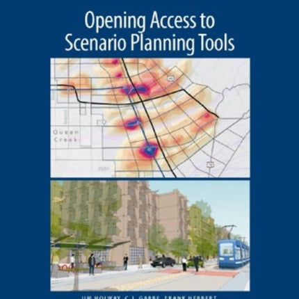 Opening Access to Scenario Planning Tools