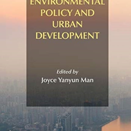 China`s Environmental Policy and Urban Development